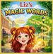 Liz’s Magic Words: A Fun and Gentle Picture Book for Kids Ages 3–5 to Learn Greetings, Manners, and Kind Words
