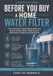 Before You Buy a Home Water Filter: A Practical Guide to Water Testing, PFAS, Lead, Reverse Osmosis, Whole-House Systems, Certifications, Installers and Maintenance