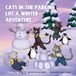 The Cats in the Parking Lot The Winter Adventure