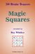 Bol Magic Squares - 50 Énigmes