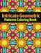 Intricate Geometric Patterns Coloring Book: for adults, 50 beautiful patterns Geometric for stress relief and relaxation