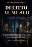 Delitto Independently Published Delitto al Museo Paperback