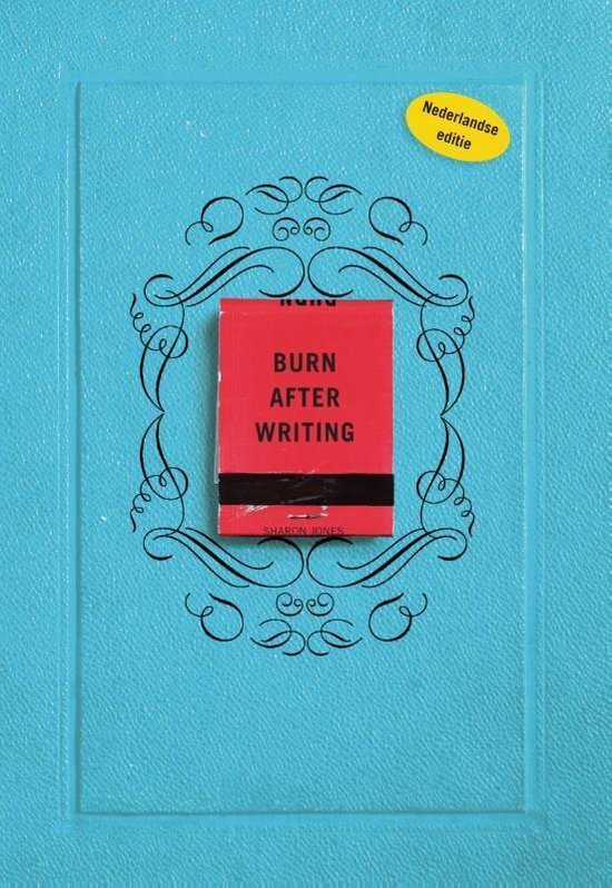 Sharon Jones Burn after writing - Nederlandse editie paperback