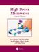 High Crc Pr I Llc Series in Plasma Physics- High Power Microwaves Paperback