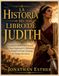 LA HISTORIA DEL LIBRO DE JUDITH