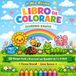 Il Mio Primo Libro da Colorare Giardino Kawaii