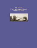 La Pausa: La villa méditerranéenne idéale de Gabrielle Chanel