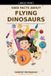 5000 Libri GmbH 5000 Facts About Flying Dinosaurs Paperback