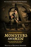 A Father’s Stories Monsters and Men: From the tall tales that raised us to the war he carried home