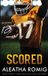 SCORED: Romig Works Llc Scored Paperback