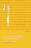 Tone Communication: A Minimal Acoustic Protocol for Machine-to-Machine Communication