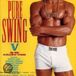 Various: Sony Music Entertainment Germany GmbH Pure swing 05