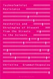 Technofeminist Bloomsbury Academic Technofeminist Resistance