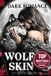 Wolf Skin: Wolf Skin