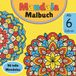 Mandala Malbuch ab 6 Jahren: 96 einfache Mandalas zum Ausmalen | Blumen, Tiere, Sterne, Herzen und Fantasie Mandalas | Kreatives Malbuch für Kinder