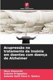 Acupressão no tratamento da insónia em doentes com doença de Alzheimer