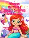 Princess Mermaid & Unicorn Colouring Book for Kids