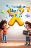 Mathematics Khasan Laudry Mathematics Algebra for Kids Paperback