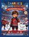 Charlies Big Hockey Adventures - International Callup Paperback