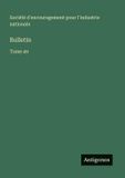 Bulletin: Tome 49 - Paperback, 910 pagina's, Frans, 23 november 2025