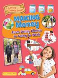 Making Money: From Doing Chores to Going to Work