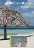CARAÏBES MOUILLAGES: GUIDE DES PETITES ANTILLES TOME 1