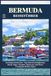 BERMUDA REISEFÜHRER: Top-Sehenswürdigkeiten, lokale Tipps, Outdoor-Abenteuer und Reise-Essentials für deine Reise