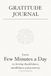 Gratitude Journal: Invest few minutes a day to develop thankfulness, mindfulness and positivity