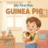 My First Pet: My First Pet