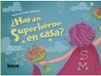 ¿Hay Icecat ¿Hay un superhéroe en casa?