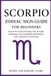 Scorpio Libri GmbH Scorpio Zodiac Sign Guide for Beginners