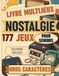 Livre Nostalgie Livre Multijeux pour Seniors: 177 jeux en gros caractères