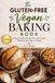 The Gluten-Free Vegan Baking Book
