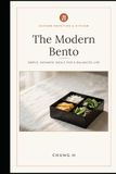 The Modern Bento: The Japanese Lunchbox Method for Mindful Eating, Steady Energy, and a Calmer Workday