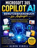Microsoft 365 Copilot AIBenutzerhandbuch für Anfänger