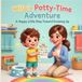 Milo's Potty-Time Adventure Age 3 to 7