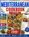 Mediterranean Diet Cookbook for Beginners