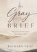 The Gray Brief: The Laws and Decisions That Shaped 2025