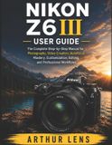Nikon Z6iii User Guide
