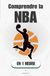 Comprendre NBA: Le jeu, l'argent et les stars, enfin expliqués simplement