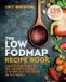 The Hachette Ireland The Low-FODMAP Recipe Book