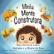 Minha Mente Construtora: Uma Historia sobre Autismo e a Mente de Sam