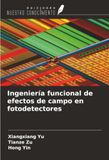 Ingeniería OmniScriptum SRL Ingeniería funcional de efectos de campo en fotodetectores