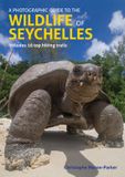 A Libri GmbH A Photographic Guide to the Wildlife of Seychelles