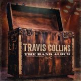 Band Travis Collins - The Band Album (CD)