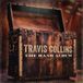 Band Travis Collins - The Band Album (CD)