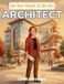 So You Want To Be... So You Want To Be An Architect