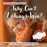 Why Independently Published The Whole Brain Toddler- Why Can't I Always Win?