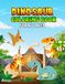 Dinosaur Coloring Book for All Ages: 40 Fun Dinosaur Coloring Pages Featuring T-Rex, Triceratops, Stegosaurus, and More