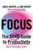Focus: The ADHD Guide to Productivity *That Actually Works*
